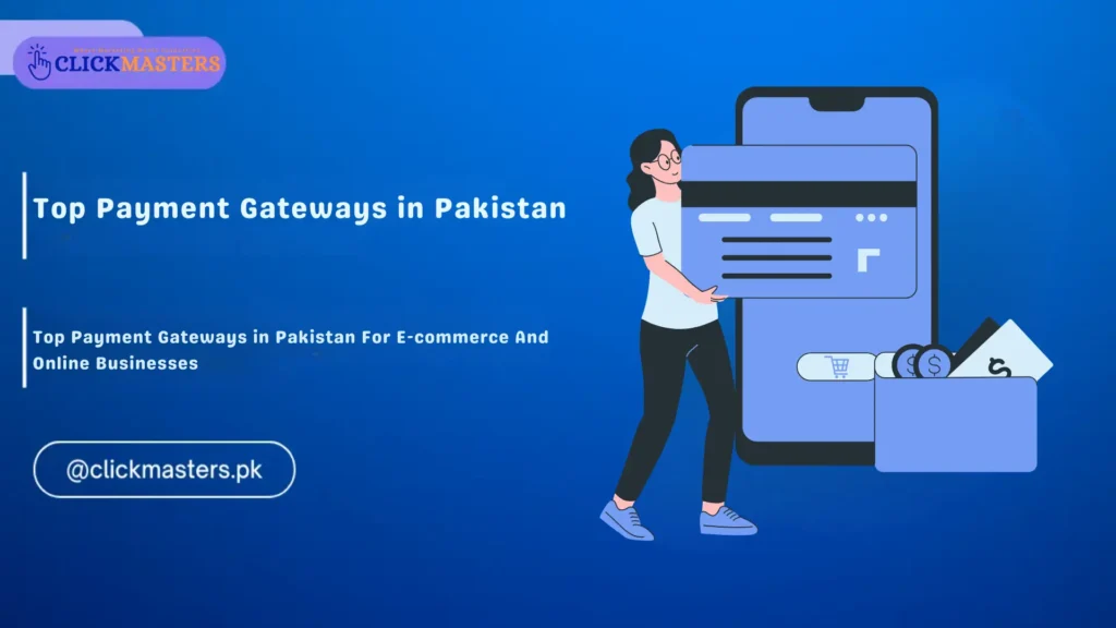 Top Payment Gateways in Pakistan