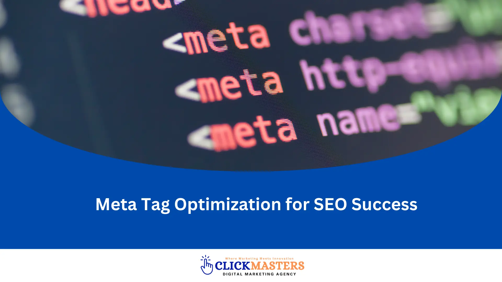 Meta Tag Optimization for SEO Success