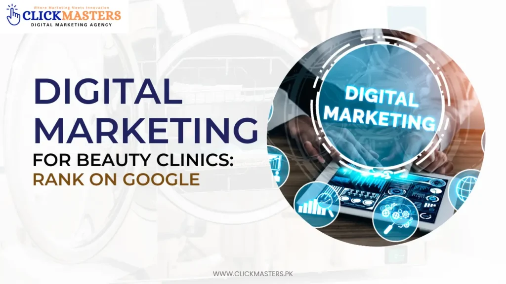 Digital Marketing for Beauty Clinics
