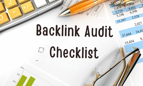 Backlink Audit Checklist Backlink Audit Checklist