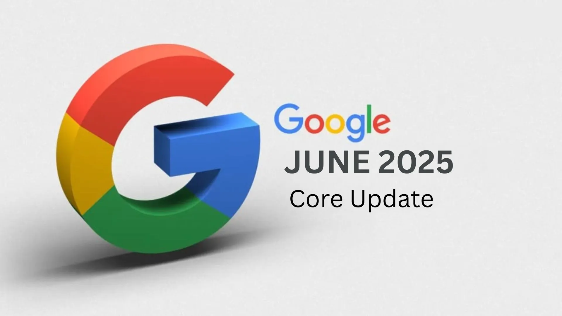 June 30 Core Update by Google