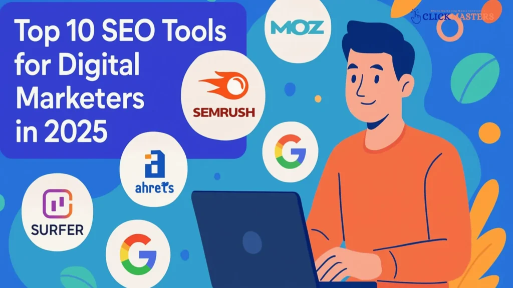 Modern illustration of a digital marketer with laptop, surrounded by icons of popular SEO tools including Semrush, Ahrefs, Moz, Surfer, and Google Search Console, for a 2025 blog post.