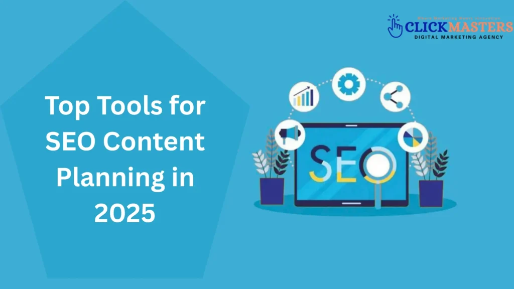 Top Tools for SEO Content Planning in 2025