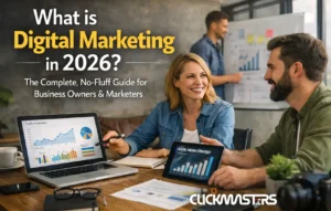 What is Digital Marketing in 2026 The Complete, No-Fluff Guide