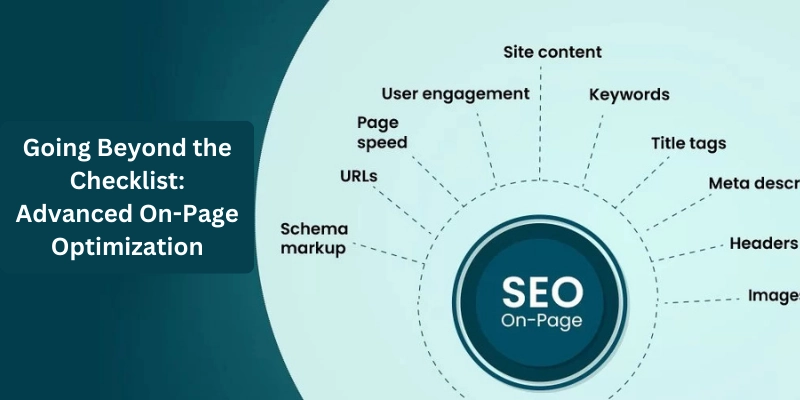 Going Beyond the Checklist Advanced On Page Optimization