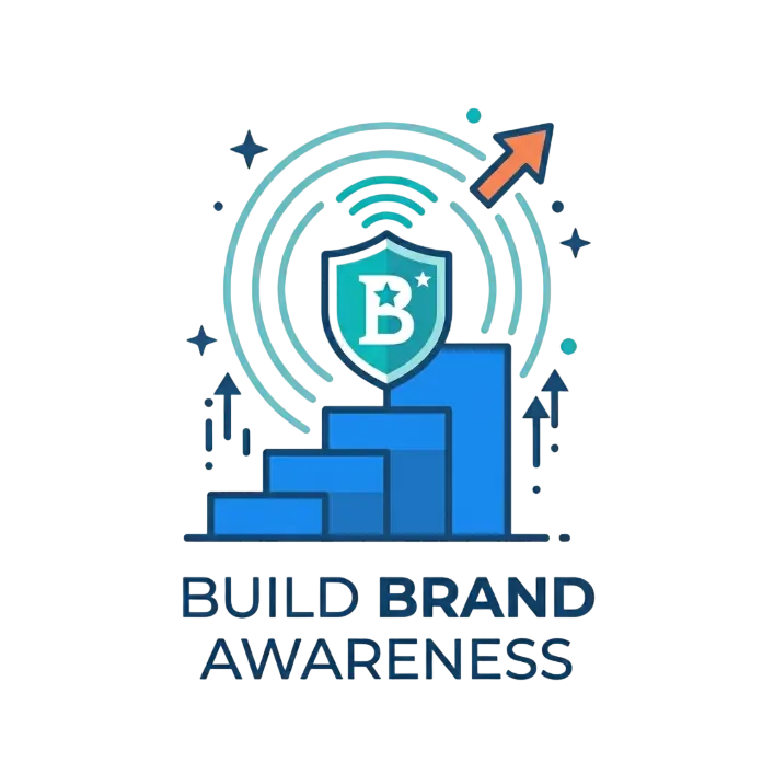 Build brand awareness